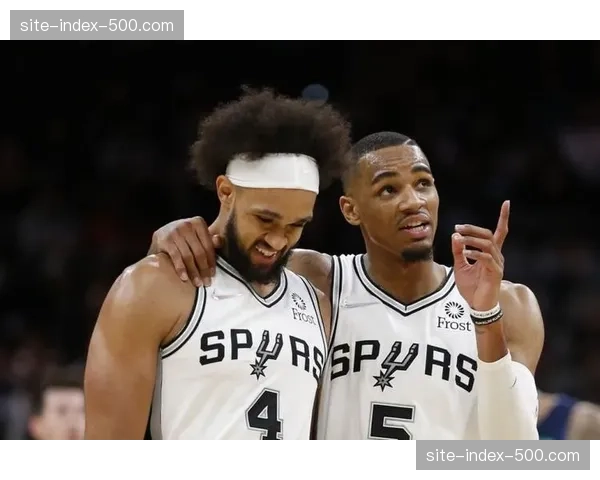 马刺轮换策略暴露联盟生存法则 健康管理优先于战术博弈